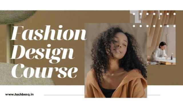 Fashion Designing Courses