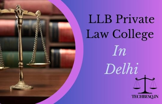 LLB Private Law Colleges