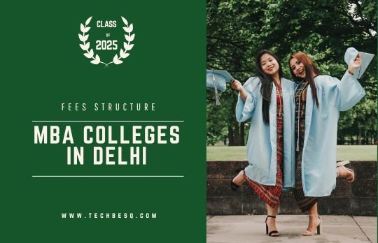 MBA Colleges in Delhi